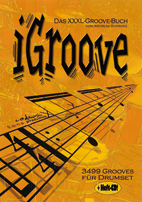 iGroove - 3499 Grooves für Drumset von Andreas Schwarz